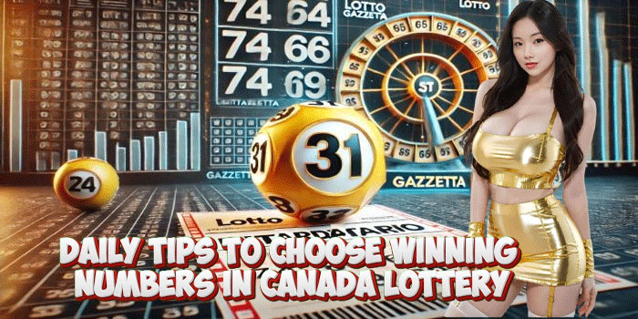 Daily Tips To Choose Winning Numbers in Canada Lottery