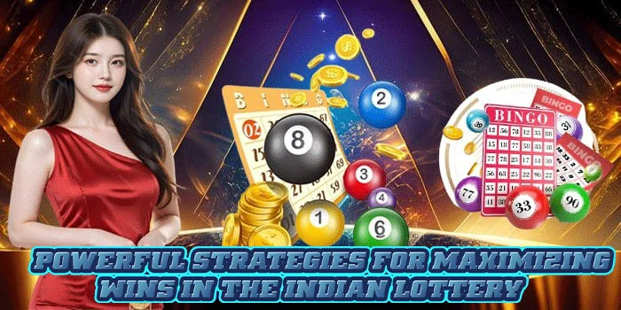 Powerful Strategies for Maximizing Wins in the Indian Lottery